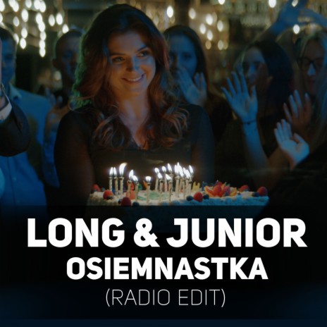 Osiemnastka (Radio Edit) | Boomplay Music