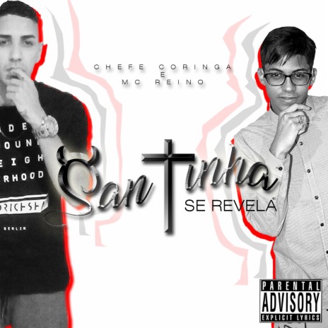 Santinha Se Revela ft. MC Reino | Boomplay Music