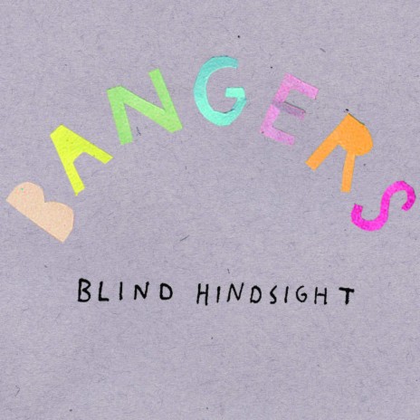 Blind Hindsight | Boomplay Music