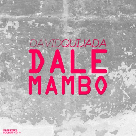 Dale Mambo (Extended Mix) | Boomplay Music