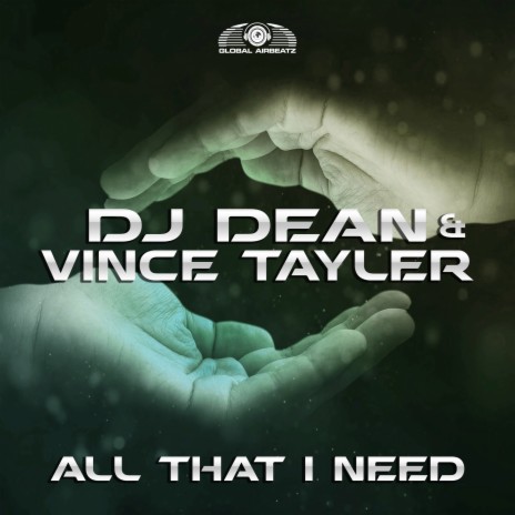 All That I Need (Radio Edit) ft. Vince Tayler | Boomplay Music