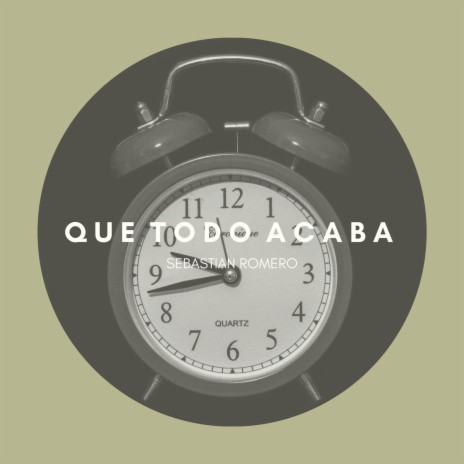 Que Todo Acaba | Boomplay Music