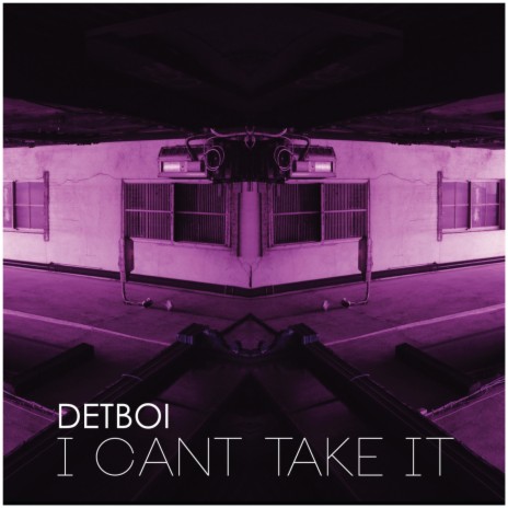 I Can't Take It | Boomplay Music