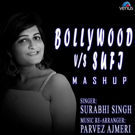 Chhap Tilak Sab Chhini - Bollywood v/s Sufi Mashup | Boomplay Music