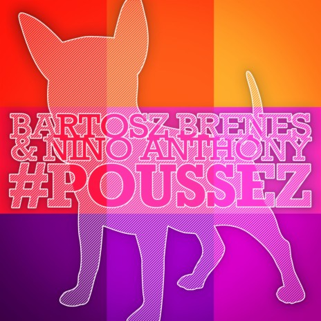 #Poussez (Original Mix) ft. Nino Anthony | Boomplay Music