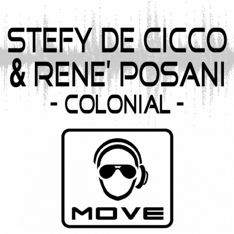 Colonial (L'amore Es Mas) (Elegance Mix) ft. Renè Posani | Boomplay Music