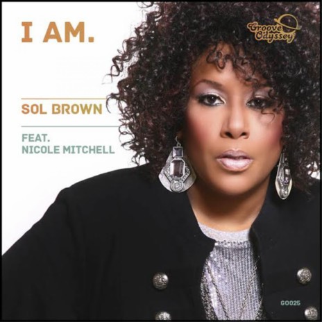 I Am ft. Nicole Mitchell | Boomplay Music