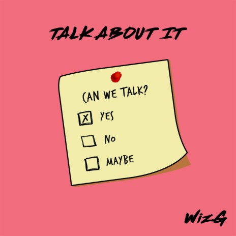 Talk About It | Boomplay Music