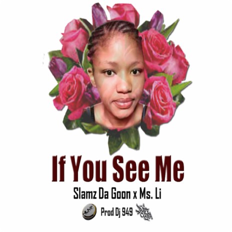 If You See Me ft. Ms Li & Dj 949 SA | Boomplay Music