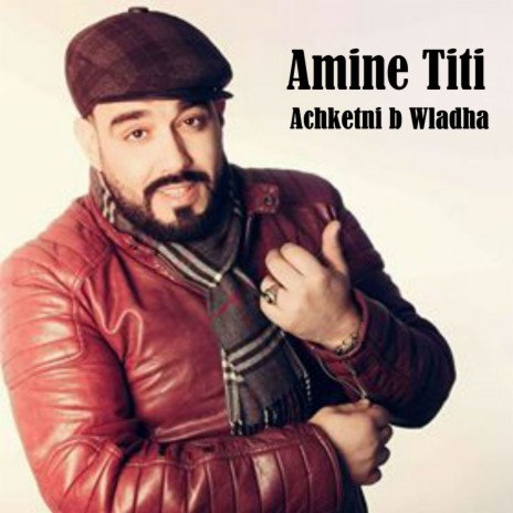 Achketni B Wladha | Boomplay Music