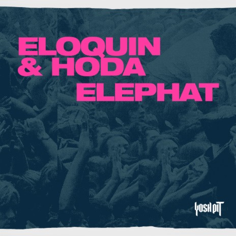 Elephat ft. Hoda | Boomplay Music