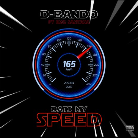 Dats My Speed ft. Emg Santana