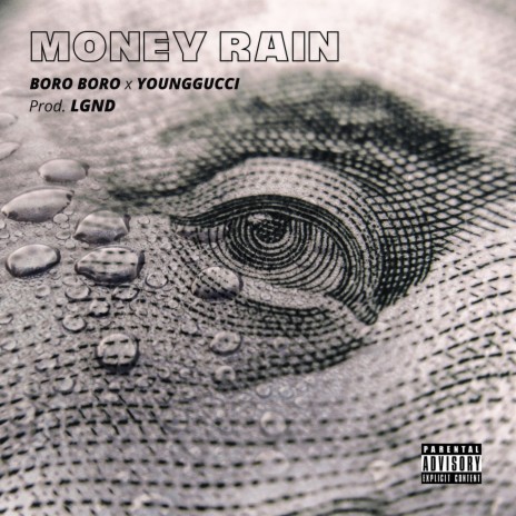 Money Rain ft. YOUNGGUCCI & LGND | Boomplay Music