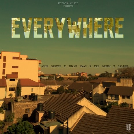 Everywhere (Hotbox Music)