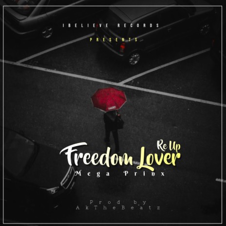 Freedom Lover | Boomplay Music