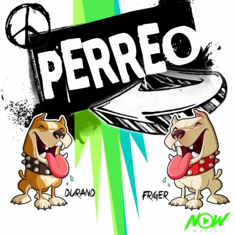 Perreo (Perreo Perreo) ft. FRIGER | Boomplay Music