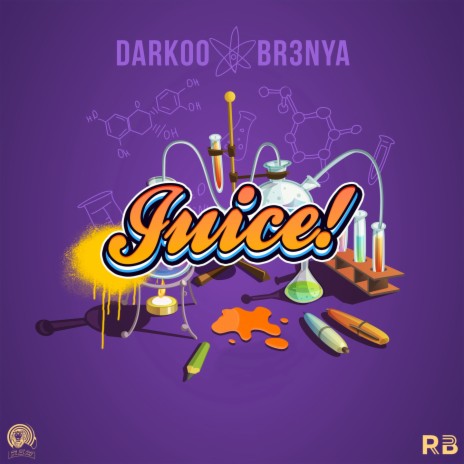 Juice ft. Br3nya | Boomplay Music