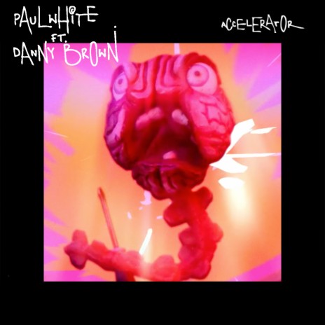 Accelerator ft. Danny Brown | Boomplay Music