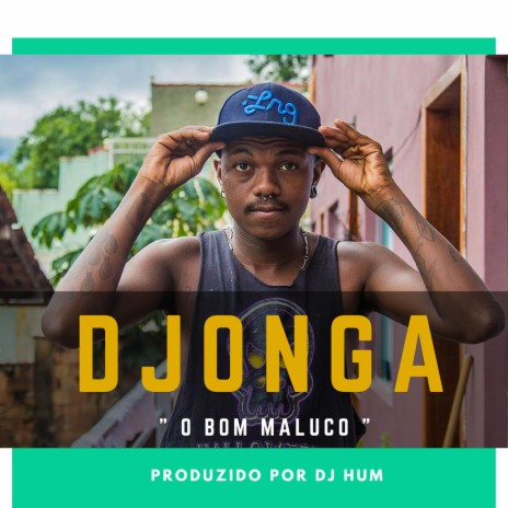 O Bom Maluco ft. DJ Hum | Boomplay Music