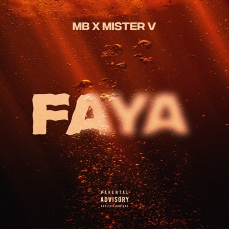 Faya ft. Mister V | Boomplay Music