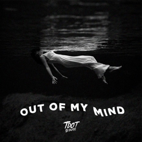 Out of My Mind | Boomplay Music