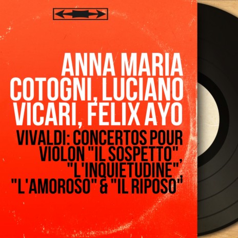 Violin Concerto in C Minor, RV 199 "Il sospetto": III. Allegro ft. Luciano Vicari | Boomplay Music