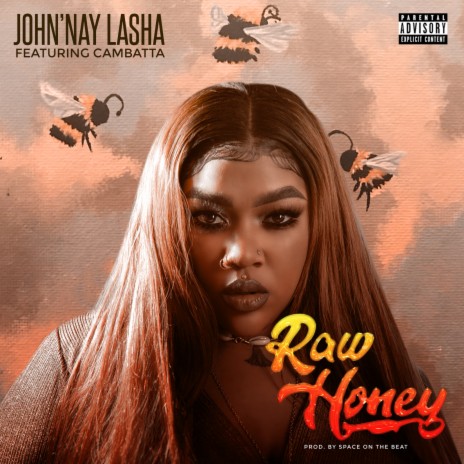 Raw Honey ft. Cambatta | Boomplay Music