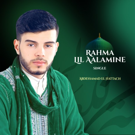 Rahma Lil Aalamine | Boomplay Music