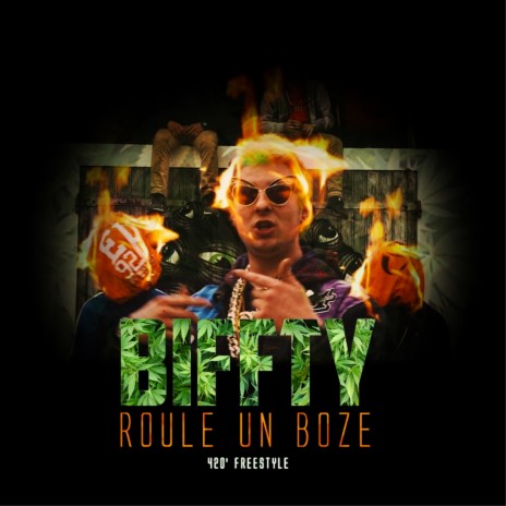 Roule un boze (420' Freestyle) ft. DJ Weedim | Boomplay Music