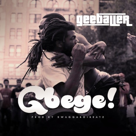 Gbege | Boomplay Music