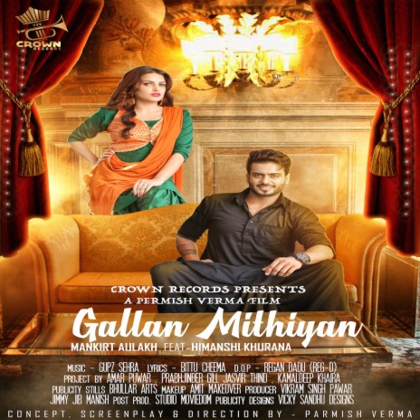 Gallan Mithiyan ft. Himanshi Khurana | Boomplay Music