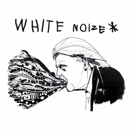 White Noize | Boomplay Music