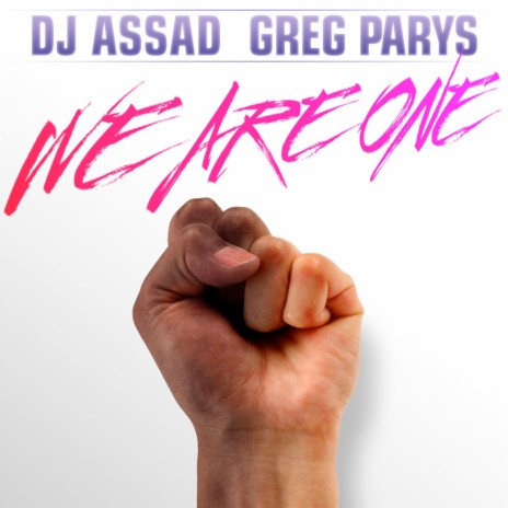 We Are One ft. Greg Parys | Boomplay Music