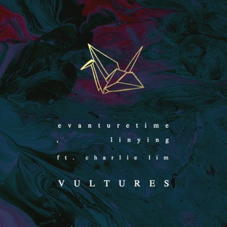 Vultures ft. Linying & Charlie Lim | Boomplay Music