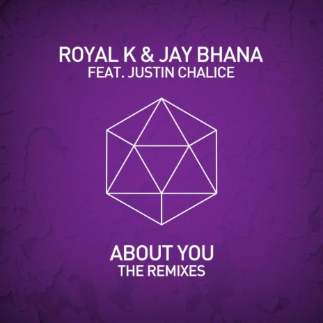 About You ft. Jay Bhana & Justin Chalice