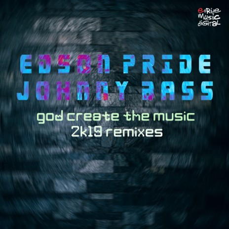 God Create the Music (Roger Grey Remix) ft. Johnny Bass | Boomplay Music