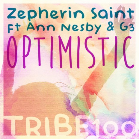 Optimistic ft. Ann Nesby & G3 | Boomplay Music