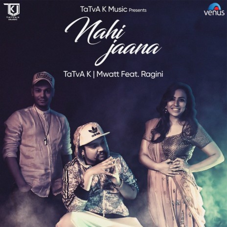 Nahi Jaana | Boomplay Music