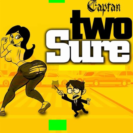 Two Sure | Boomplay Music