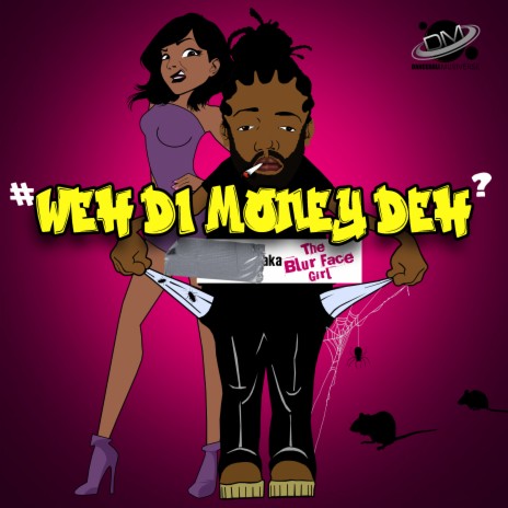 Weh Di Money Deh | Boomplay Music