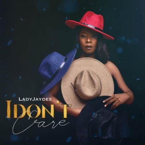 I Dont Care | Boomplay Music