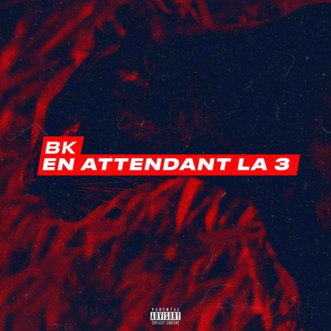 En attendant la 3 | Boomplay Music