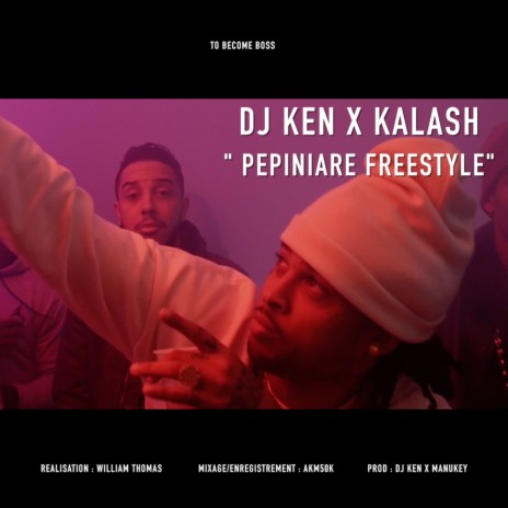 Pépinière ft. Kalash | Boomplay Music