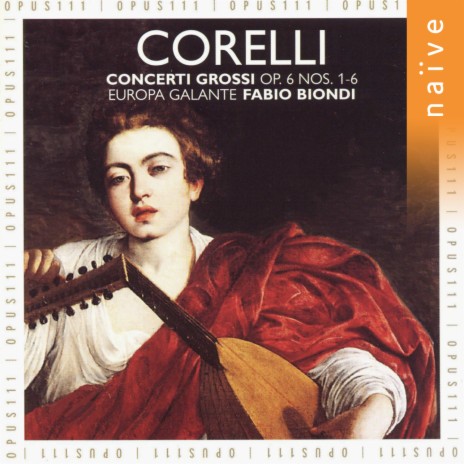 12 Concerti Grossi, Op. 6, No. 3 in C Minor: II. Allegro - Adagio ft. Fabio Biondi | Boomplay Music