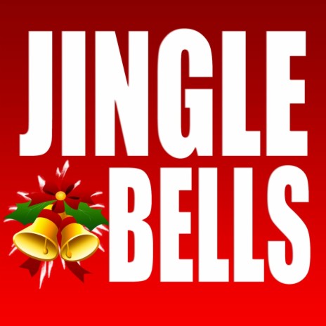 Jingle Bells | Boomplay Music