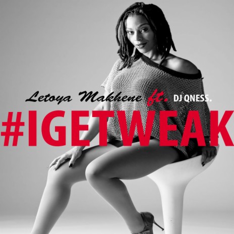 #IGetWeak ft. DJ Qness | Boomplay Music