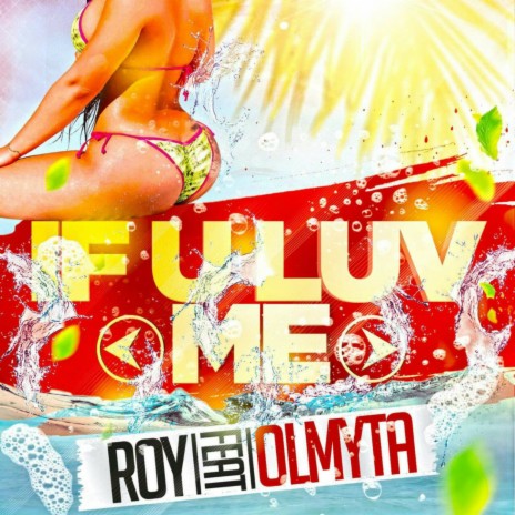 If U Luv Me ft. Olmyta | Boomplay Music