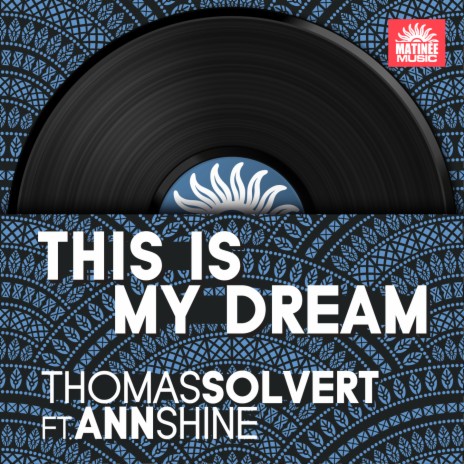 This Is My Dream (Roger Grey Remix) ft. Ann Shine | Boomplay Music