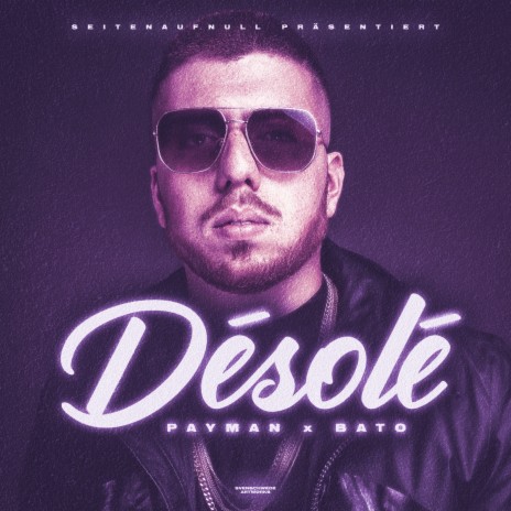 Désolé ft. Bato | Boomplay Music