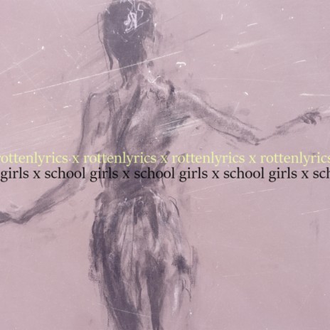 School Girls | Boomplay Music